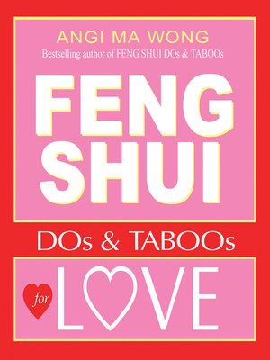 Feng Shui Do's and Taboos for Love - ebook